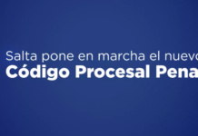 Salta puso en marcha su nuevo Código Procesal Penal